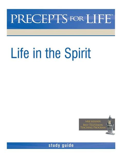 Precepts For Life Study Guide Life In The Spirit By Kay Arthur