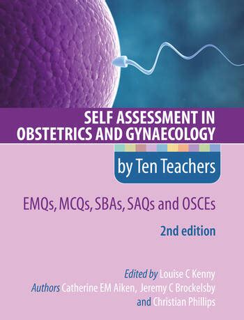 Self Assessment In Obstetrics And Gynaecology By Ten Teachers E Emqs