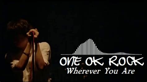 Lyric One Ok Rock Wherever You Are Acoustic Music Youtube