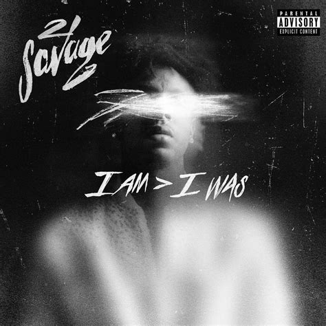 21 Savage – I AM > I WAS (2018) Album Download | Rap album covers