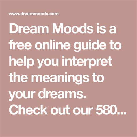 Dream Moods Is A Free Online Guide To Help You Interpret The Meanings