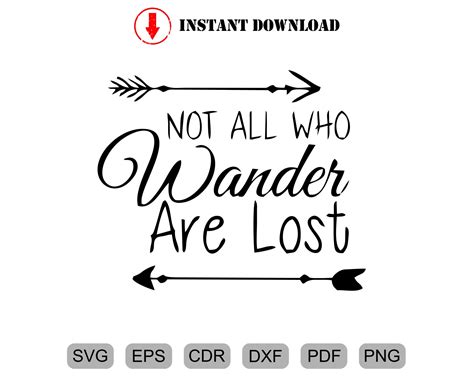 Not All Those Who Wander Are Lost Svg Cut Files Cricut Etsy