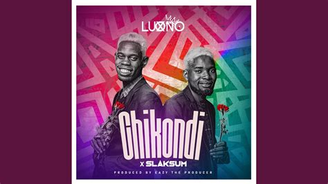 Chikondi Feat Slaksum Youtube Music