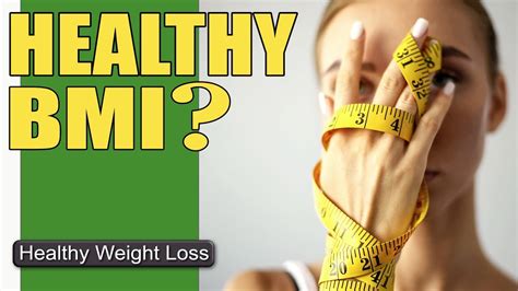 Healthy BMI For Women? | Understanding Body Mass Index ...