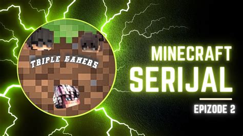 Minecraft Serijal Episode 2 YouTube