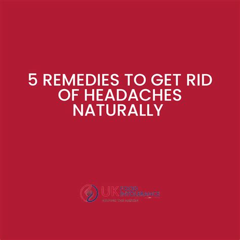 5 Remedies To Get Rid Of Your Headaches Naturally Uk Food