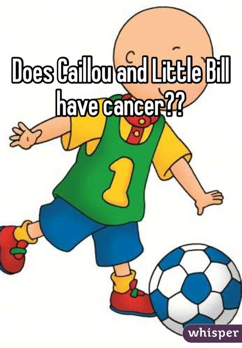 Caillou Cancer Patient Cancerwalls