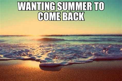 Wanting Summer To Come Back Pictures Photos And Images For Facebook
