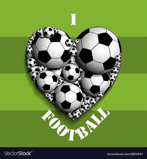 I Love Football Royalty Free Vector Image Vectorstock