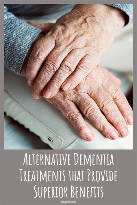 Alternative Dementia Treatments That Provide Superior Benefits