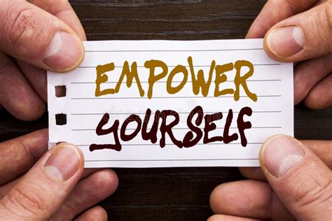 Handwritten Text Sign Showing Empower Yourself Business Concept For