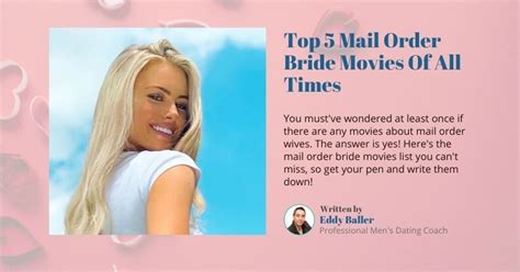 Top 5 Mail Order Bride Movies Of All Times