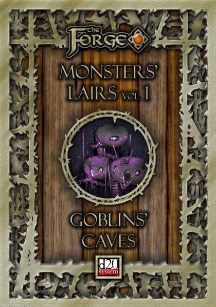 If this is what deamons (goblins) do to you in hell, then i want in. Monsters' Lairs vol 1: Goblins' Caves | RPG Item | RPGGeek