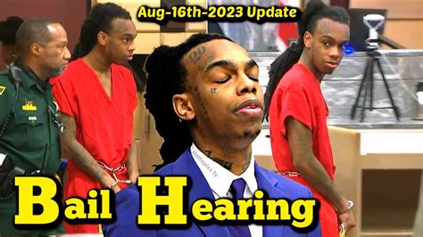 Ynw Melly Trial Update His Lawyers File For Bond Hearing Aug 16th 2023