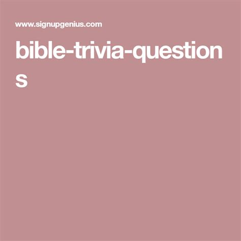 50 Bible Trivia Questions For Kids Youth Groups And Adult Small Groups