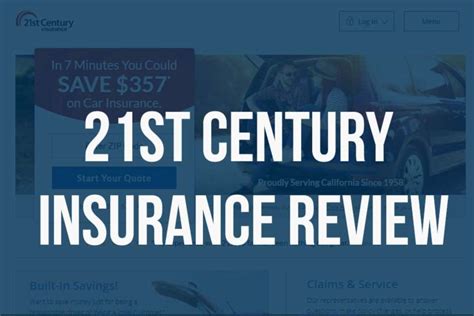 21st Century Insurance Review 2020 California