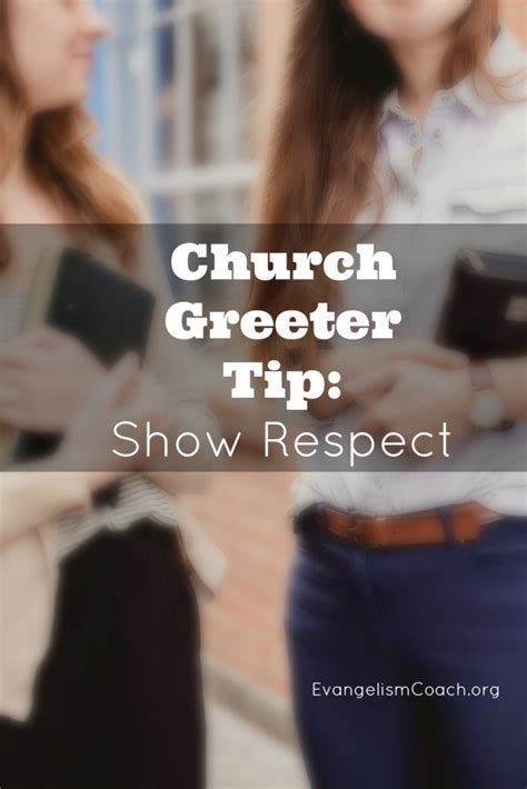 Church Greeter Tips Show Respect For Your Guests
