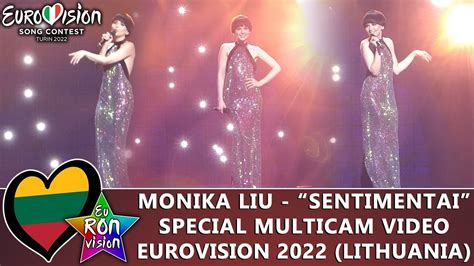 Monika Liu Sentimentai Special Multicam Video Eurovision Song Contest 2022 🇱🇹lithuania