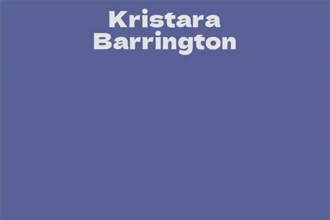 Kristara Barrington Facts Bio Career Net Worth AidWiki