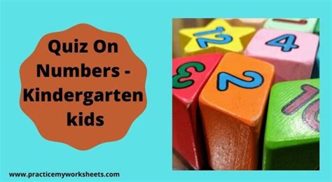 Quiz On Numbers Kindergarten Kids Practice My Worksheets