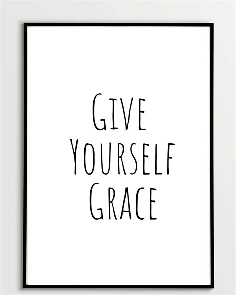Give Yourself Grace Quote Print Typography Wall Art Etsy