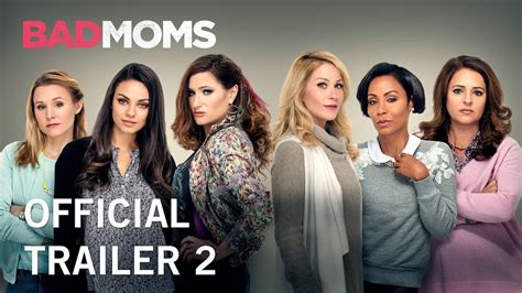 Bad Moms Official Trailer 2 Own It Now On Digital Hd Blu Ray And Dvd Youtube