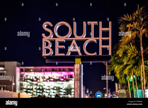 Florida Miami Beach South Beach Sign Stock Photo Alamy