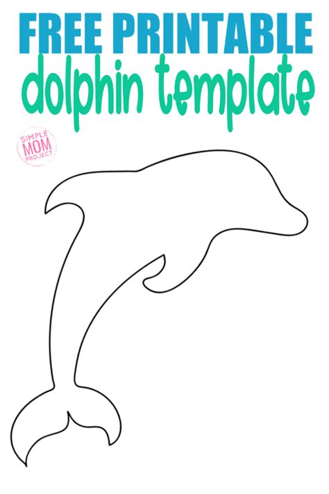 Free Printable Dolphin Template Simple Mom Project Sea Animal Crafts