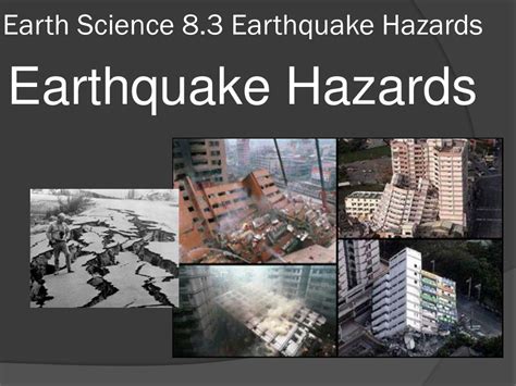 PPT Earth Science 8 3 Earthquake Hazards PowerPoint Presentation