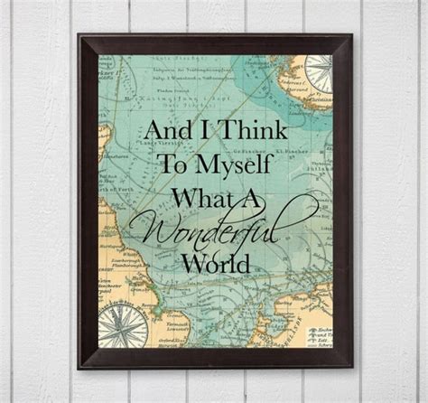and i think to myself what a wonderful world map 8x10
