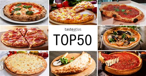 50 Most Popular Pizzas In The World Tasteatlas