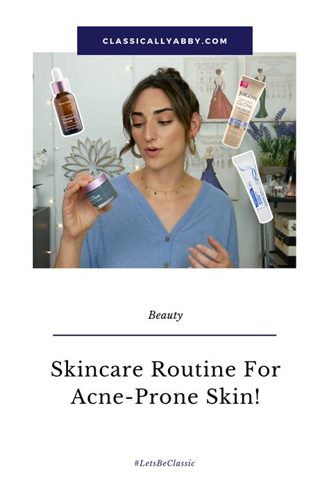 Skincare Routine For Acne Prone Skin Skin Care Routine Skin Care