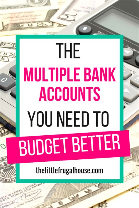 The Multiple Bank Accounts You Need To Budget Better Budgeting
