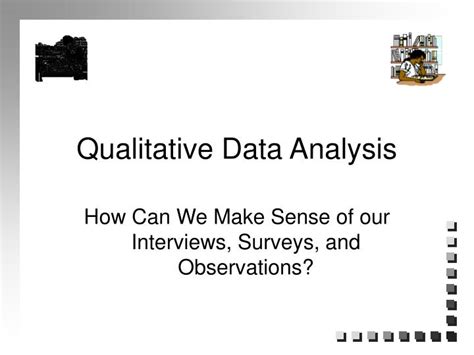PPT - Qualitative Data Analysis PowerPoint Presentation, free download ...