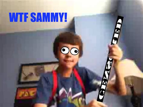 Wtf Sammy Sammyclassicsonicfan Know Your Meme