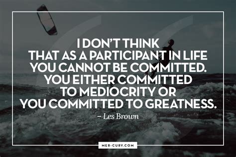 12 Commitment Quotes To Keep You Committed To Achieving