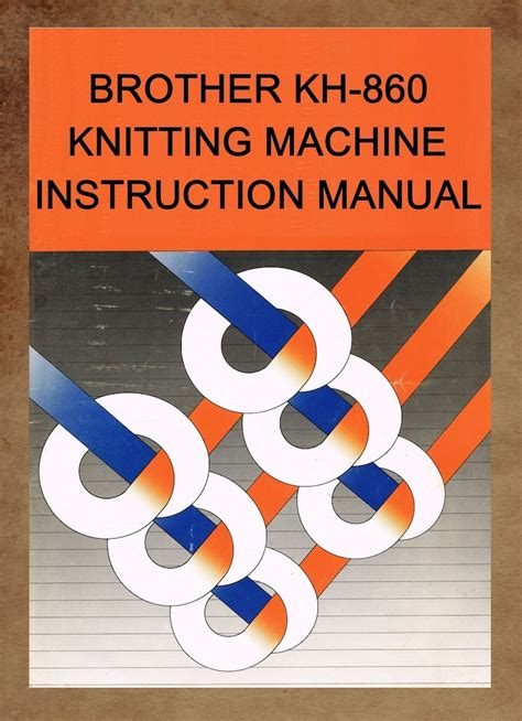 brother knitting machines instruction manual kh 860 pattern ebook pdf etsy