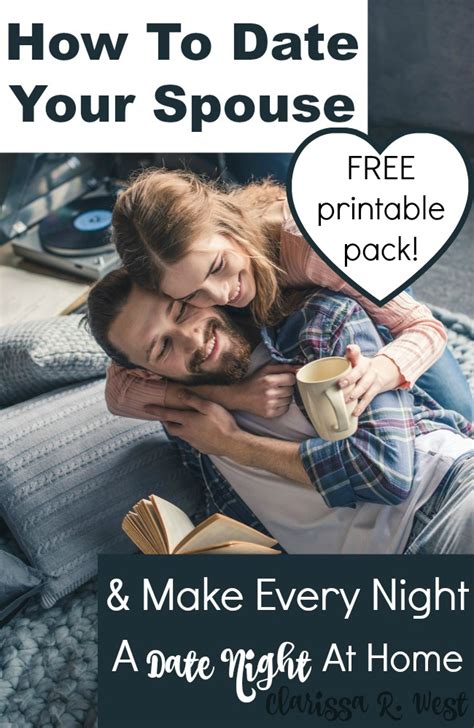 how to date your spouse make every night a date night at home {free printables} clarissa r west