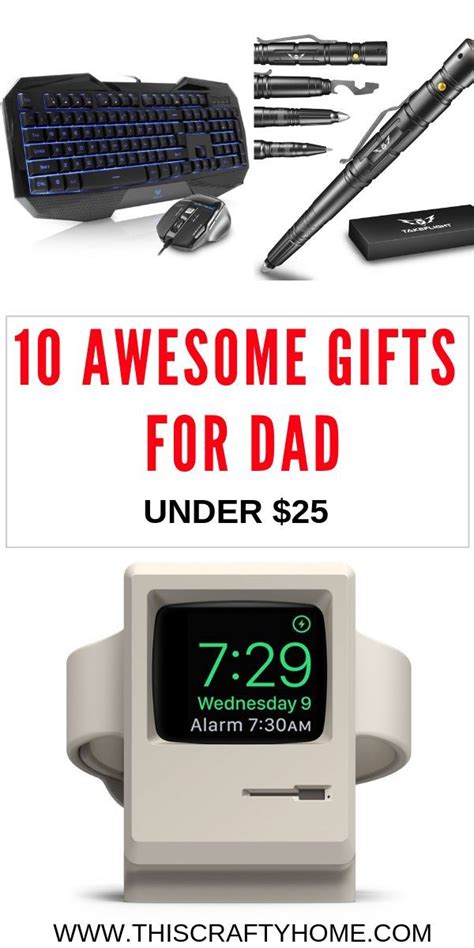 Maybe you would like to learn more about one of these? Best gifts for Dad under $25 | Best dad gifts, Gifts for ...