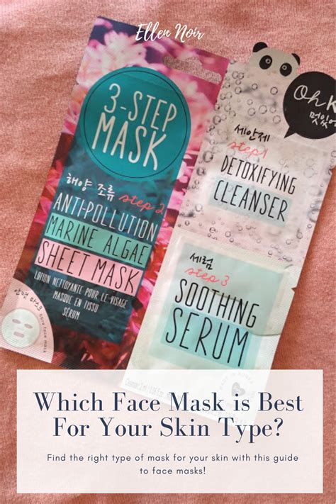 Which Face Mask Is Best For Your Skin Type Face Sheet Mask Best