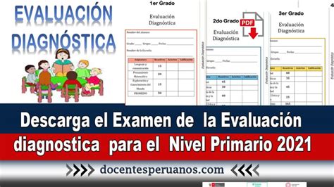 Descarga El Examen De La Evaluación Diagnostica Para El Nivel Primario 2021