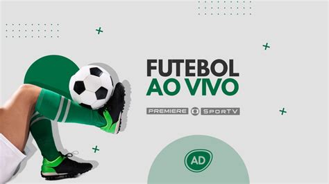Confira A Programação De Futebol Ao Vivo Na Tv Globo Sportv E Premiere Neste Meio De Semana