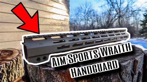 Aim Sports Wraith 15 Mlok Handguard Review Youtube