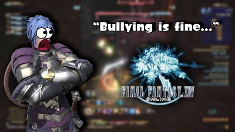 Bullying Is Fine Final Fantasy Xiv Funny Moments Youtube
