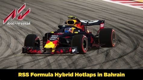 Assetto Corsa Rss Formula Hybrid Hotlaps In Bahrain Youtube