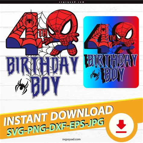 4th Birthday Spiderman SVG PNG, My Fourth Birthday Boy Svg, Digital Files
