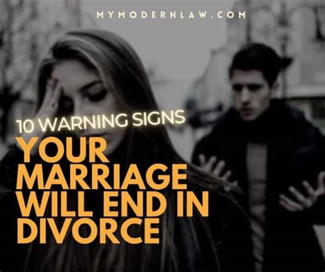 10 Warning Signs Your Marriage Is Headed For Divorce What To Look Out For Modern Law