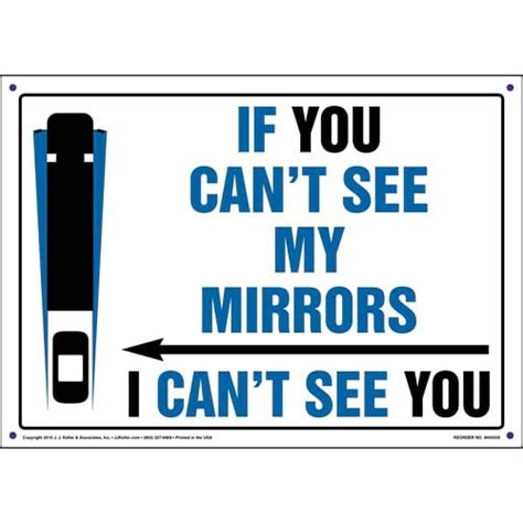 If You Cant See My Mirrors I Cant See You Sign Landscape