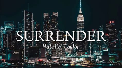 Surrender Nataliataylormusic Lyrics Youtube