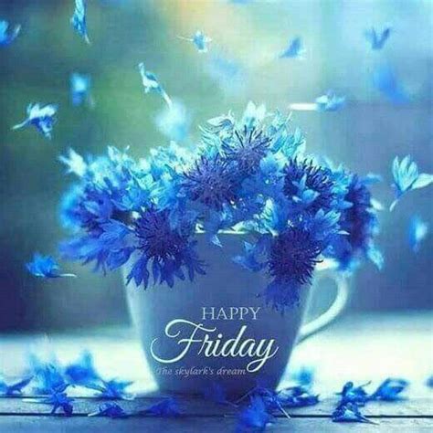 Good Morning Happy Friday Blue Flowers Sunday Morning Greetings